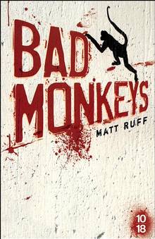 Bad monkeys