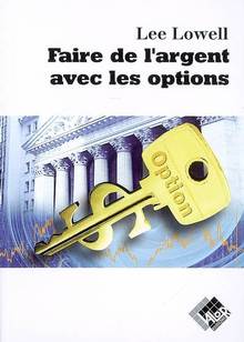 Faire de l'argent avec les options