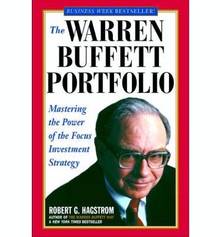 Warren Buffett Portfolio : Mastering the Power of the Focus Inves