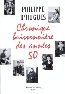 Chroniques buissonière des années cinquante