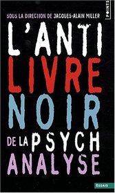 Anti-livre noir de la psychanalyse, L'