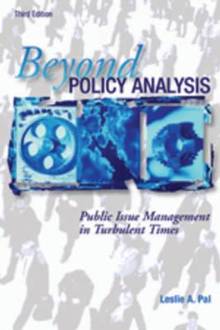 Beyond policy analysis public Issue In Turbulent Times : 4th ed.