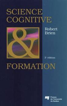 Science cognitive & formation 3e éd.