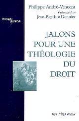 Jalons pour une théologie du droit