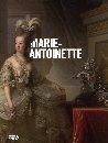 Marie-Antoinette : Le catalogue de l'exposition