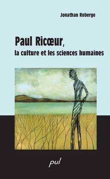 Paul Ricoeur : La culture et les sciences humaines