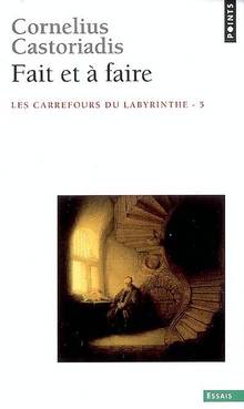 Fait et à faire : Carrefours du labyrinthe 5