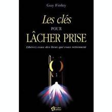 Cles pour lacher prise     (les)