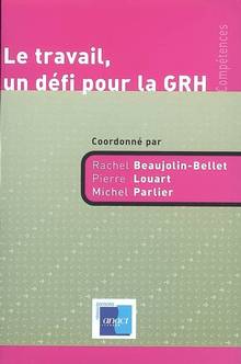 Travail, un défi pour la GRH