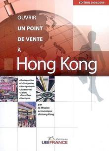 Ouvrir un point de vente à Hong Kong ÉPUISÉ