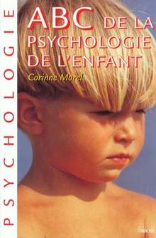 Abc de la psychologie de l'enfant