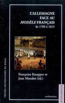 Allemagne face au modèle français de 1789 à 1815