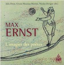 Max Ernst : Imagier des poètes