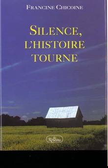 Silence l'histoire tourne