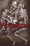 Apocalypse : Earthquakes, Archeology and the Wrath of G od