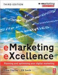 eMarketing eXcellence : Planning and optimising your digital Mark