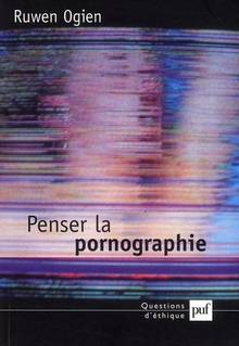 Penser la pornographie