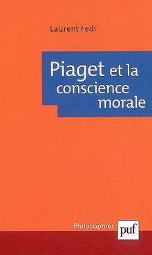 Piaget et la conscience morale