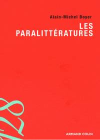 Paralittératures, Les