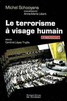 Terrorisme à visage humain : 2e édition mise à jour