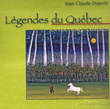Légendes du Québec : Un héritage culturel