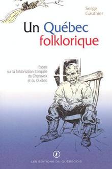 Un Québec folklorique