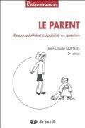 Parent : Responsabilité et culpabilité en question