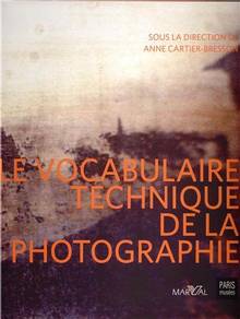 Vocabulaire technique de la photographie, Le