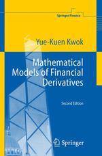 Mathematical Models of Financial Derivatives : 2nd Edition