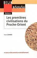 Premières civilisations du Proche-Orient, Les