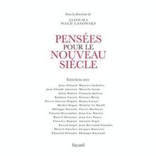 Pensées pour le nouveau siècle