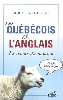 Québécois et l'anglais, Les