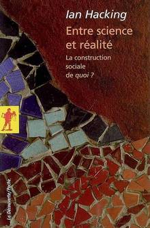 Entre science et réalité : La construction sociale de quoi ?