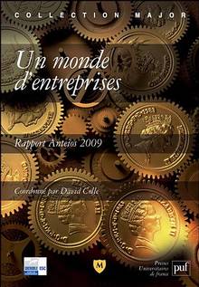 Monde d'entreprise (Un): rapport Anteios 2009