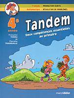 Tandem : Français-mathématiques, 4e année