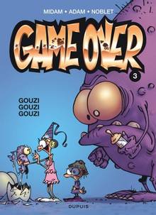 Game over, t.3 : Gouzi gouzi gouzi