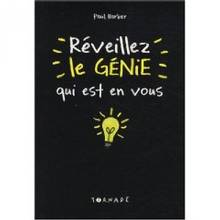 Réveillez le génie qui est en vous