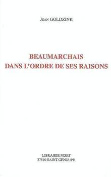 Beaumarchais dans l'ordre de  ses raisons