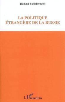 Politique étrangère de la Russie, La