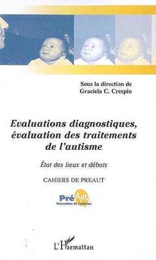 Évaluations diagnostiques, évaluation des traitements de l'autism