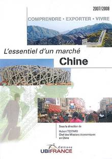 Essentiel d'un marché : Chine 08/09 ÉPUISÉ