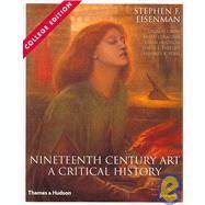 Nineteenth Century Art : A Critical History