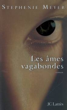 Ames vagabondes, Les