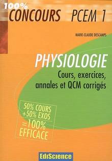 Physiologie : Cours, exercices, annales et QCM corrigés