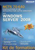 MCTS 70-640 : Configuration d'une infrastructure active directory