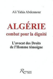 Algérie : combat pour la dignité