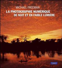 Photographie numérique de nuit et en faible lumière, La