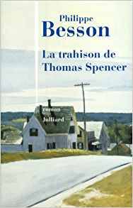 Trahison de Thomas Spencer, La