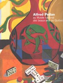 Alfred Pellan au Musee national des beaux-arts du Quebec