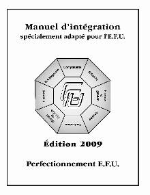 Manuel d'intégration spécialement adapté pour l'E.F.U. : édition